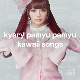 Cover of playlist Kyary Pamyu Pamyu KAWAII SONGS