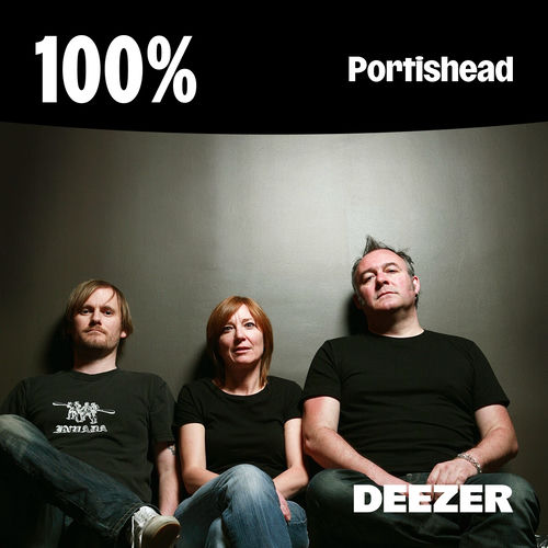 Playlist 100 Portishead À écouter sur Deezer