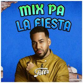 Cover of playlist Mix Pa La Fiesta