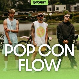 Cover of playlist Pop con Flow