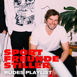 Cover of playlist Sportfreunde Stiller - Rüdes Playlist