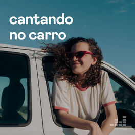 Cover of playlist Cantando no carro