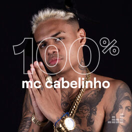 Cover of playlist 100% Mc Cabelinho