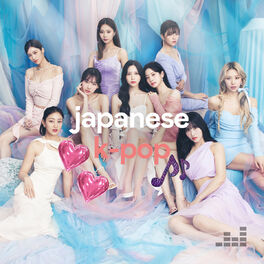 Cover of playlist Japanese K-Pop