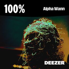 Cover of playlist 100% Alpha Wann