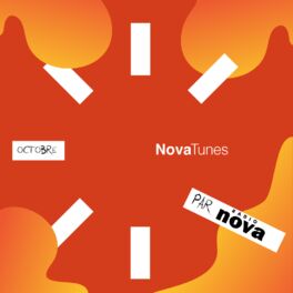 Cover of playlist Les Nova Tunes d'Octobre