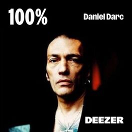 Cover of playlist 100% Daniel Darc