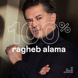 Cover of playlist 100% Ragheb Alama