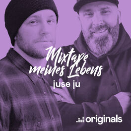 Cover of playlist Mixtape meines Lebens: Juse Ju
