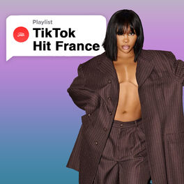 Cover of playlist TikTok Hit France 🇫🇷 Musique TikTok Tik Tok Sons