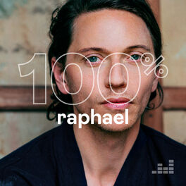 Cover of playlist 100% Raphaël