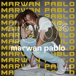 Cover of playlist 100% Marwan Pablo