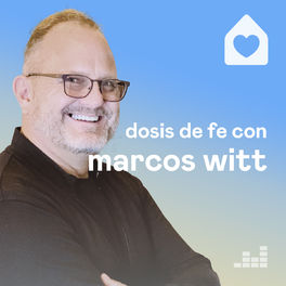 Cover of playlist Dosis de Fe por Marcos Witt