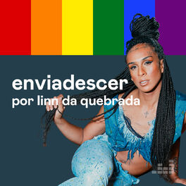 Cover of playlist Enviadescer por Linn da Quebrada