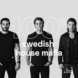 Cover of playlist 100% Swedish House Mafia
