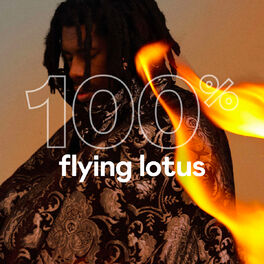 Cover of playlist 100% Flying Lotus