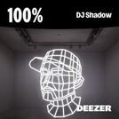 100% DJ Shadow