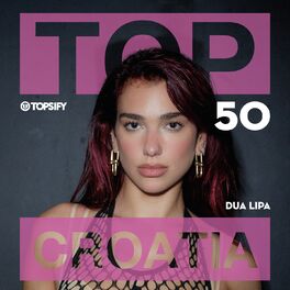 Cover of playlist Croatia Top 50