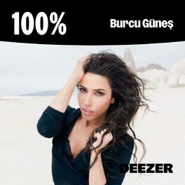 Cover of playlist 100% Burcu Güneş