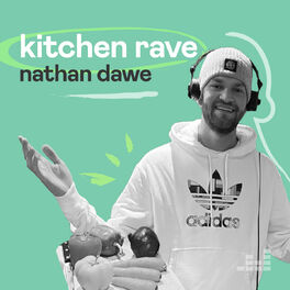 Cover of playlist Kitchen Rave by Nathan Dawe