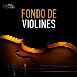 Cover of playlist Fondo de Violines