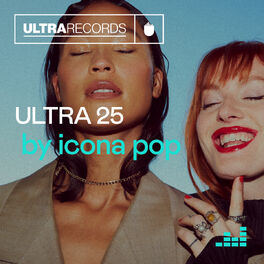Cover of playlist 25 years of Ultra Music by Icona Pop