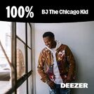 100% BJ The Chicago Kid