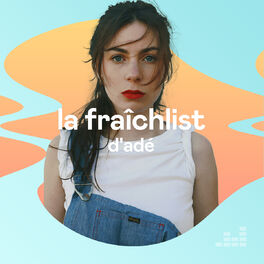 Cover of playlist La Fraîchlist d'Adé