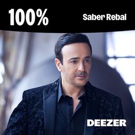 Cover of playlist 100% Saber Rebai
