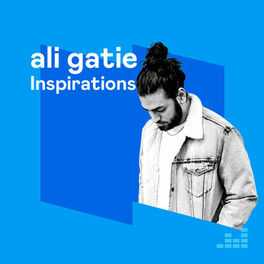 Cover of playlist Ali Gatie - Inspirations