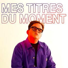 Cover of playlist Mes titres du moment