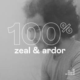 Cover of playlist 100% Zeal & Ardor
