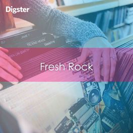 Cover of playlist Fresh Rock