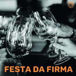 Cover of playlist Festa da Firma