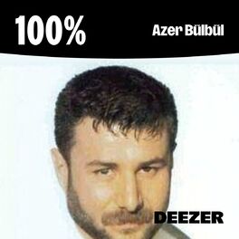 Cover of playlist 100% Azer Bülbül