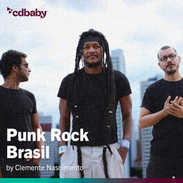 Cover of playlist Punk Rock Brasil CD Baby by Clemente Nascimento 20