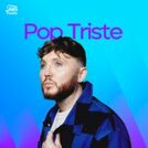Pop Triste 😢 Sad Pop Music | Pop pra chorar