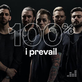 Cover of playlist 100% I Prevail