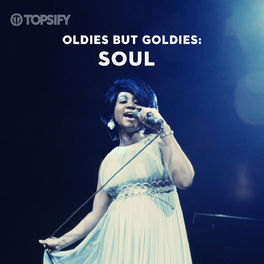 Cover of playlist Oldies but Goldies: SOUL