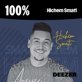 Cover of playlist 100% Hichem Smati