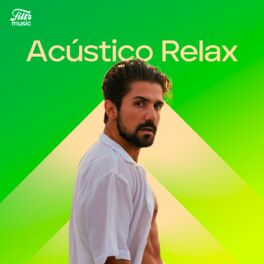 Cover of playlist Acústico Relax 2023 🍀 Músicas Calmas