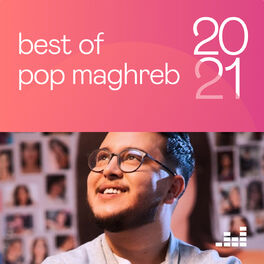 Cover of playlist Best of Pop maghreb 2021