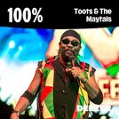 100% Toots & The Maytals