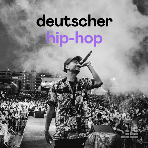 Deutscher Hip-Hop Playlist | Auf Deezer Hören