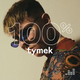 Cover of playlist 100% Tymek