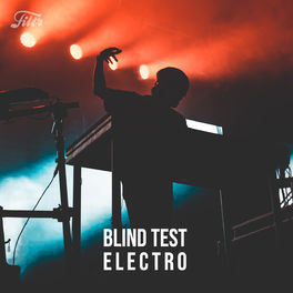 Cover of playlist Blind Test : Electro 90-2023