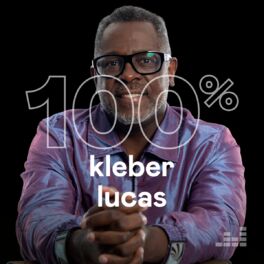 Cover of playlist 100% Kleber Lucas