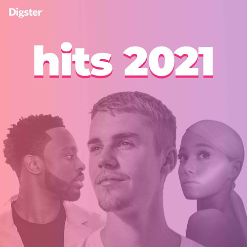 HITS 2021 Tubes du moment Best of 2021 playlist Listen on Deezer