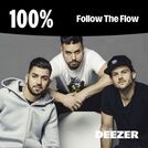 100% Follow The Flow