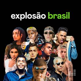 Cover of playlist Explosão Brasil